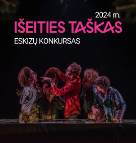 WE ANNOUNCE THE 2024 “IŠEITIES TAŠKAS” FESTIVAL...