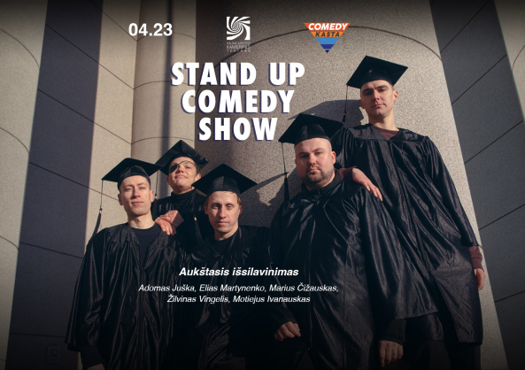 COMEDY KASTA: Aukštasis išsilavinimas (N-16)